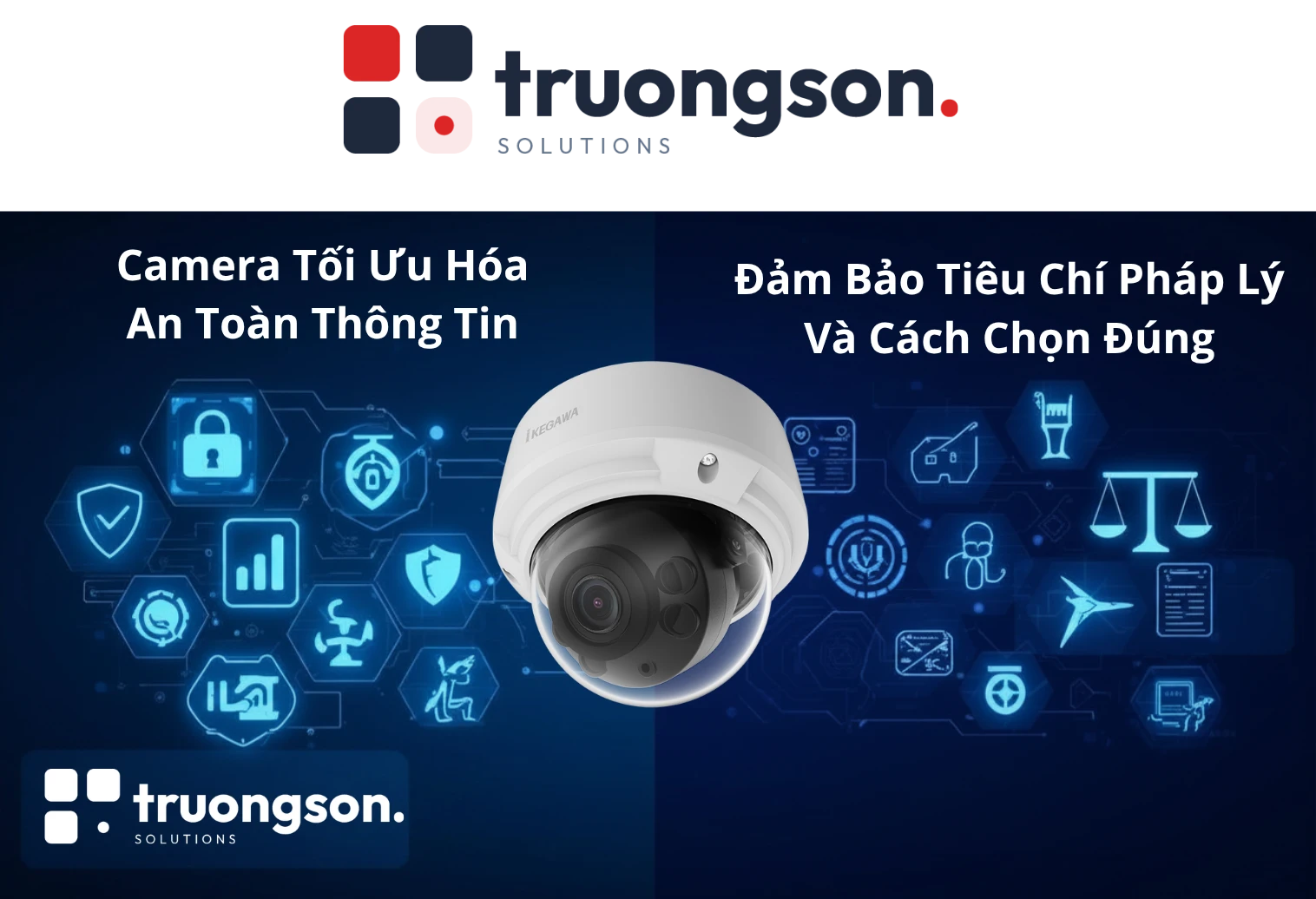 camera-dam-bao-tieu-chi-phap-ly