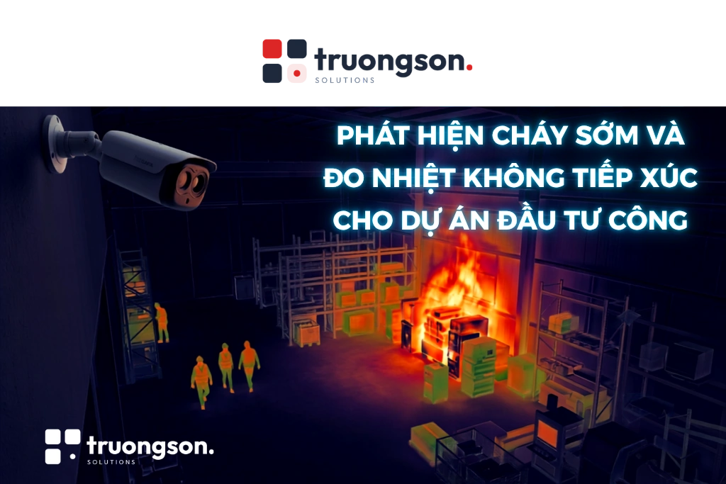 Camera nhiệt Ikegawa IK-B6735T-F-A: Phát hiện cháy sớm và đo nhiệt không tiếp xúc cho dự án đầu tư công